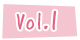 Vol.1